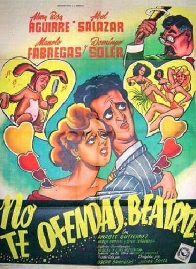 No te ofendas, Beatriz (1953) постер
