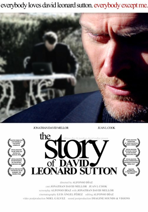 The Story of David Leonard Sutton (2010) постер