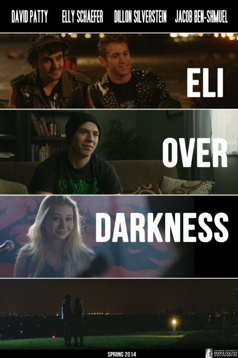 Eli Over Darkness (2014) постер