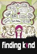 Finding Kind (2011) постер