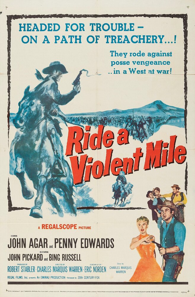 Ride a Violent Mile (1957) постер