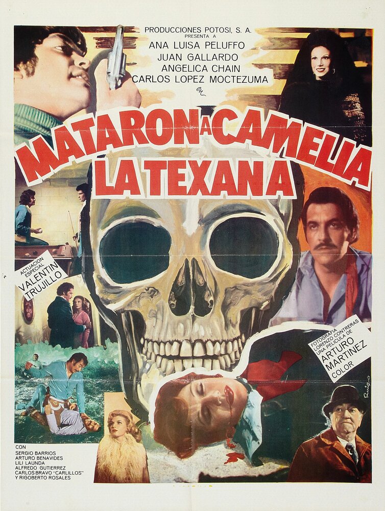 Mataron a Camelia la Texana (1978) постер