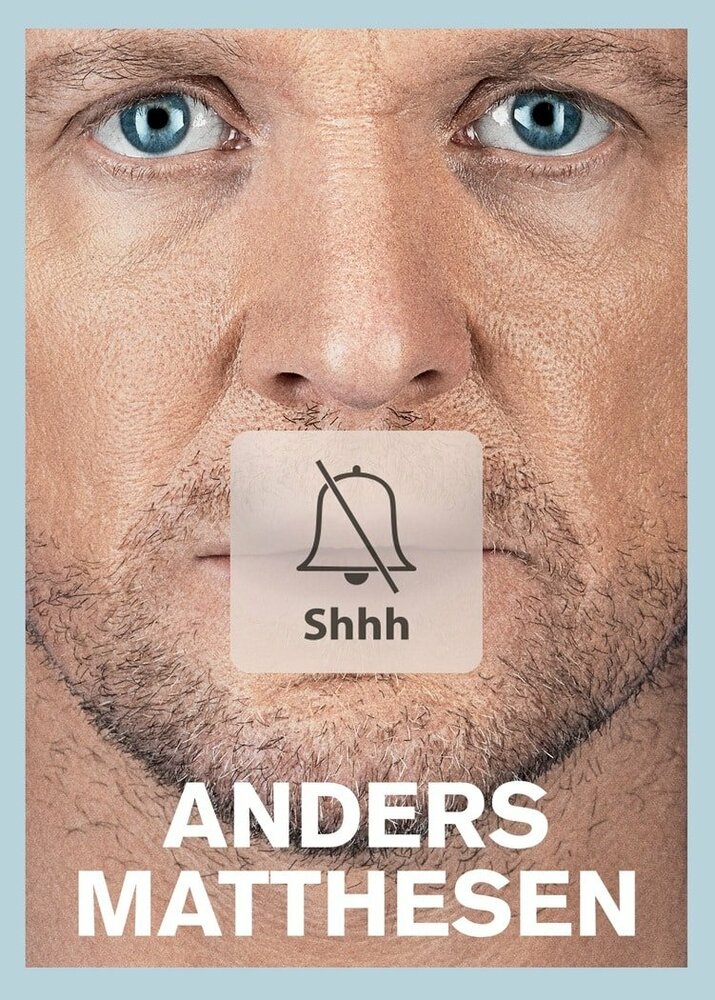Anders Matthesen: Shhh (2016) постер