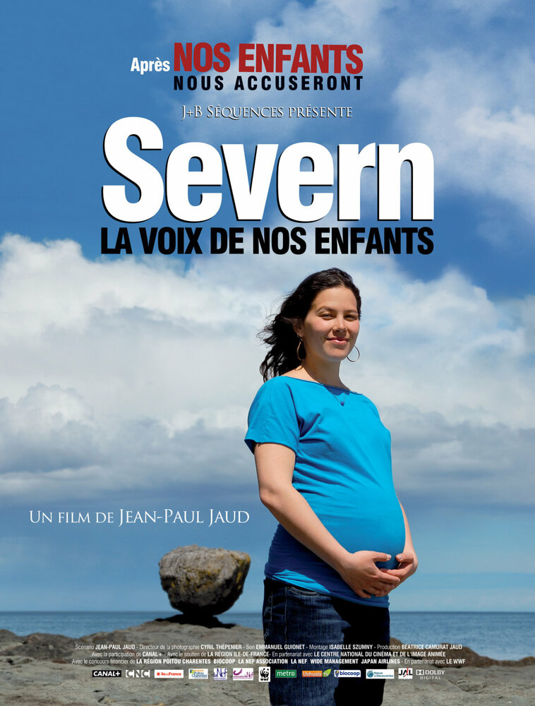 Severn, la voix de nos enfants (2010) постер