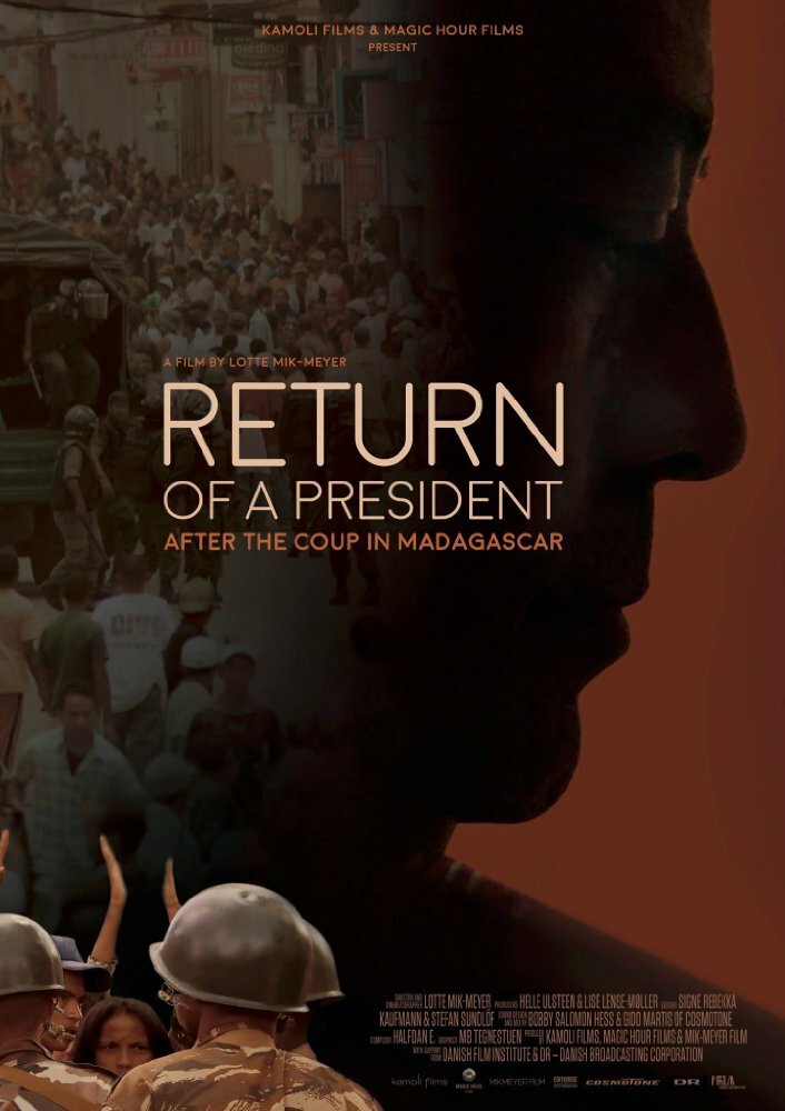 Return of a President: After the Coup in Madagascar (2017) постер