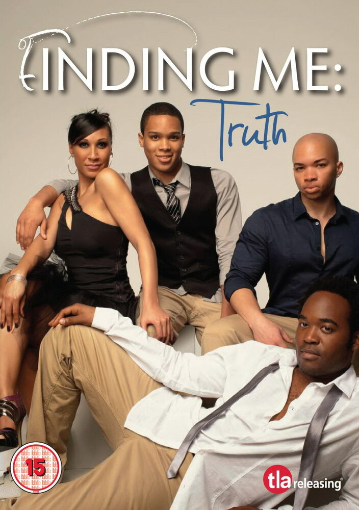 Finding Me: Truth (2011) постер
