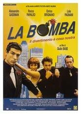La bomba (1999) постер