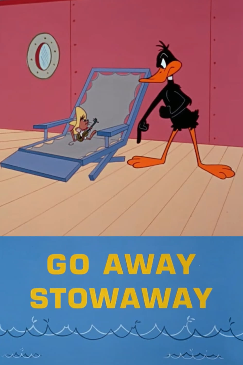 Go Away Stowaway (1967) постер