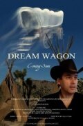 Dream Wagon (2017) постер