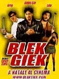 Blek Giek (2001) постер