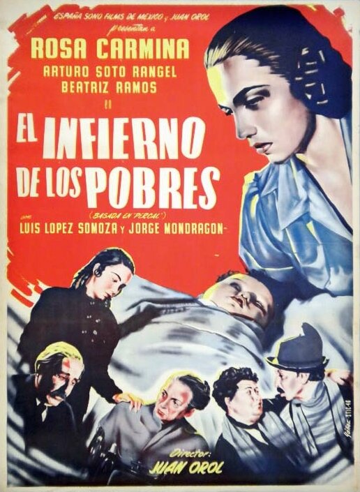 El infierno de los pobres (1951) постер