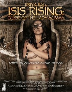 Isis Rising: Curse of the Lady Mummy (2013) постер