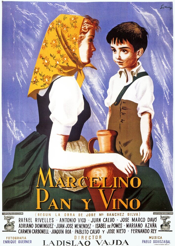 Марселино, хлеб и вино (1955) постер