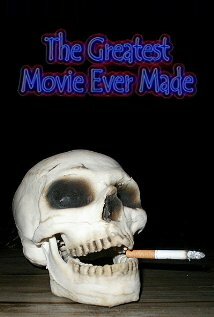 The Greatest Movie Ever Made (2001) постер