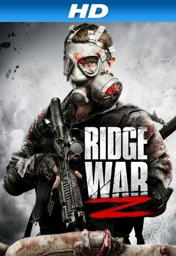 Ridge War Z (2013) постер