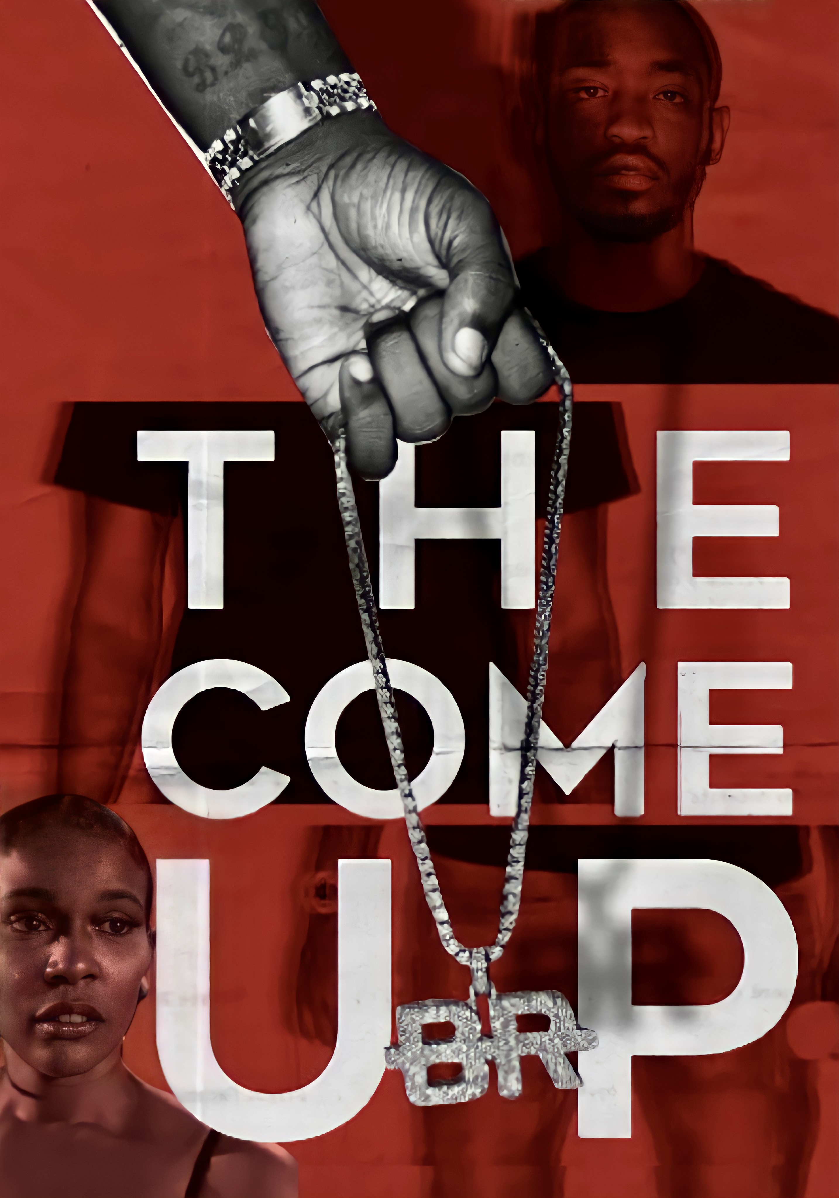 The Come Up (2020) постер