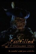 Fulfilled: A Halloween Story (1999) постер