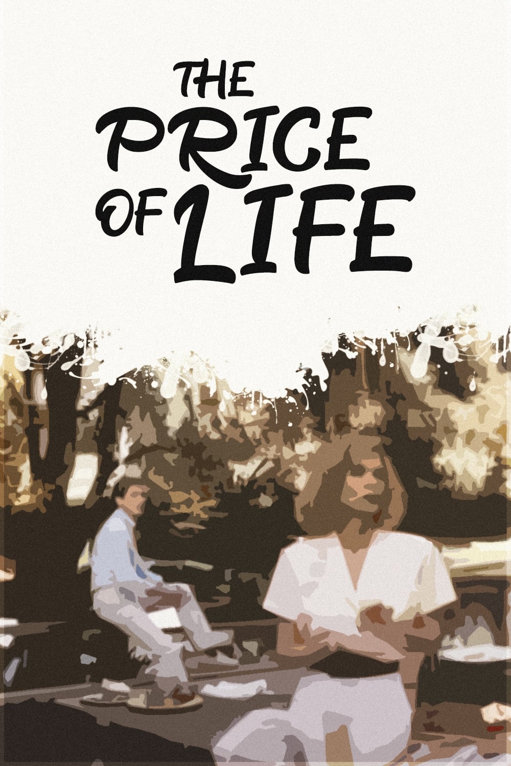 Цена жизни (1987) постер
