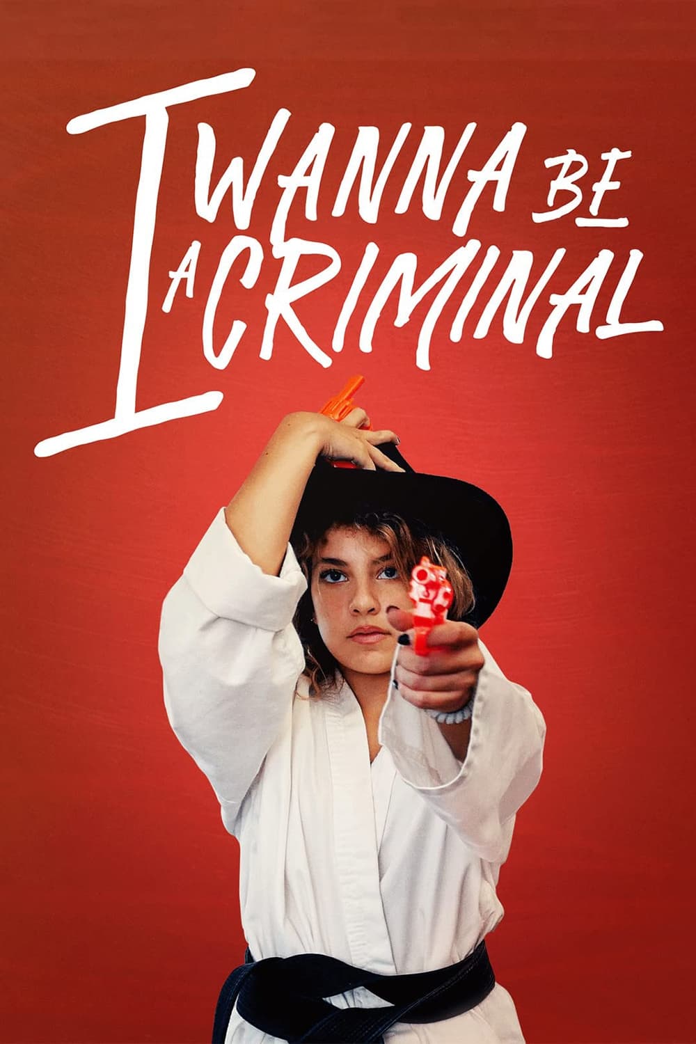 I Wanna Be a Criminal постер