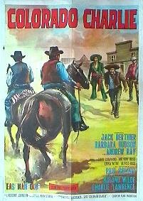 Колорадо Чарли (1965) постер