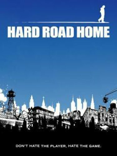 Hard Road Home (2007) постер