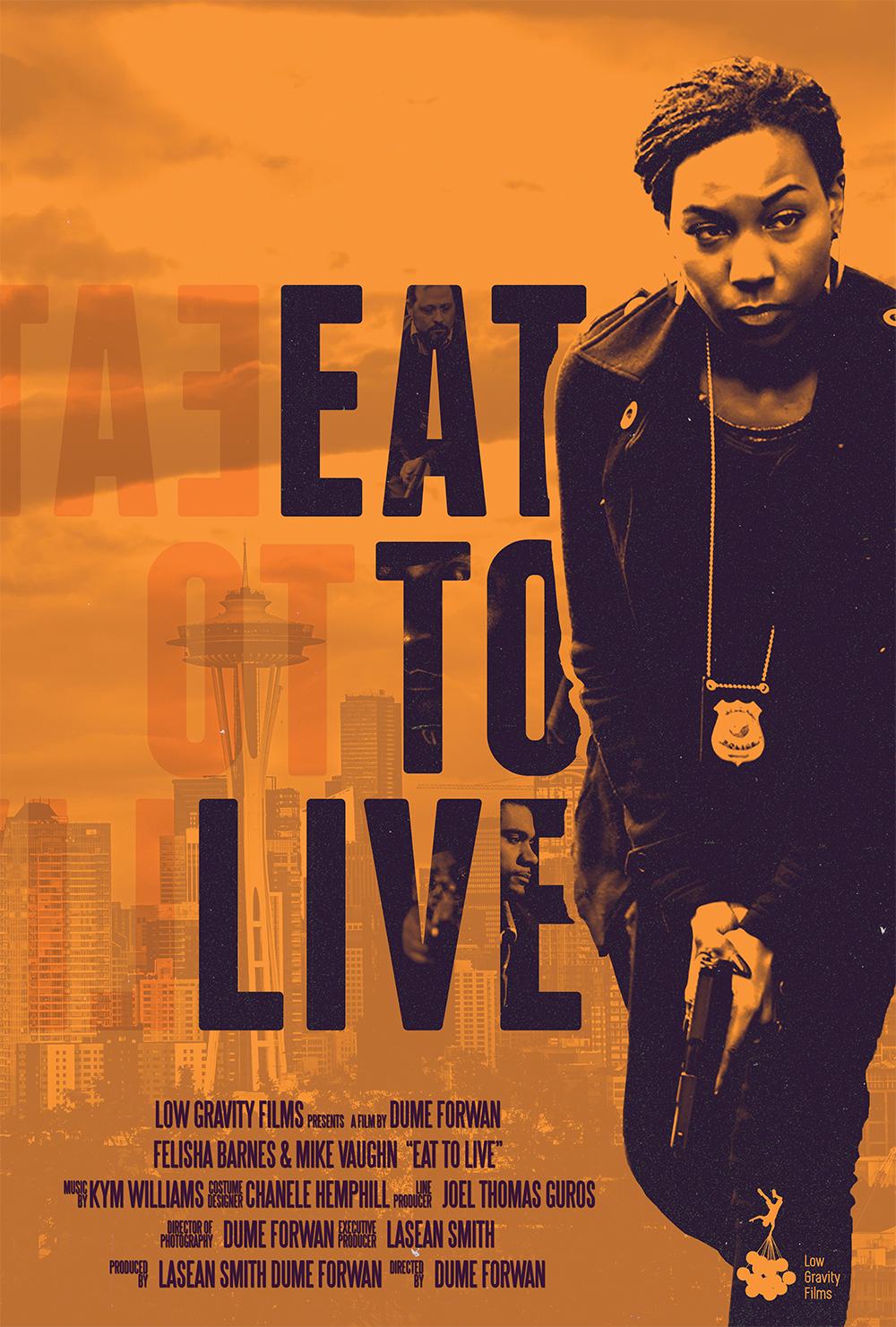 Eat to Live (2019) постер