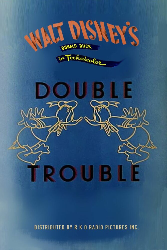 Двойные неприятности (1946) постер