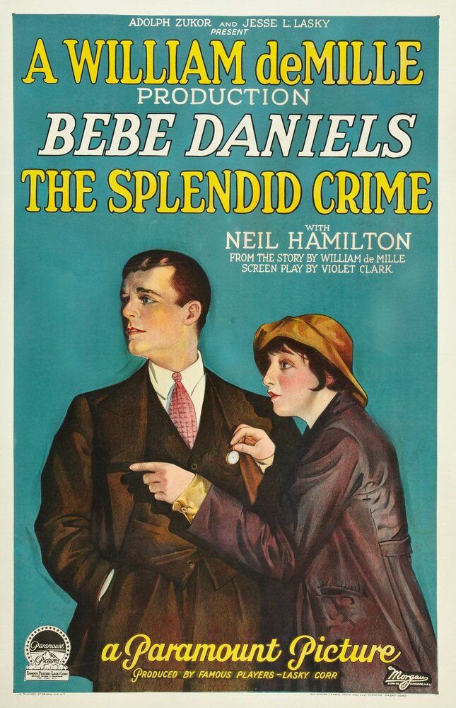 The Splendid Crime (1925) постер