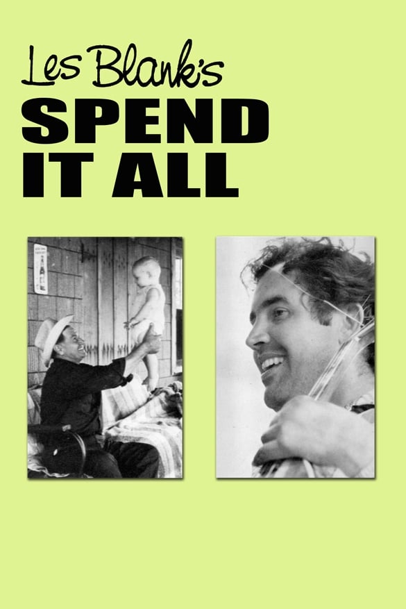 Spend It All (1972) постер