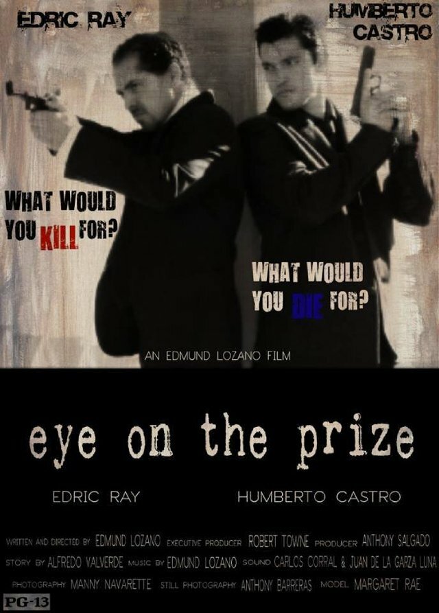 Eye on the Prize (2013) постер