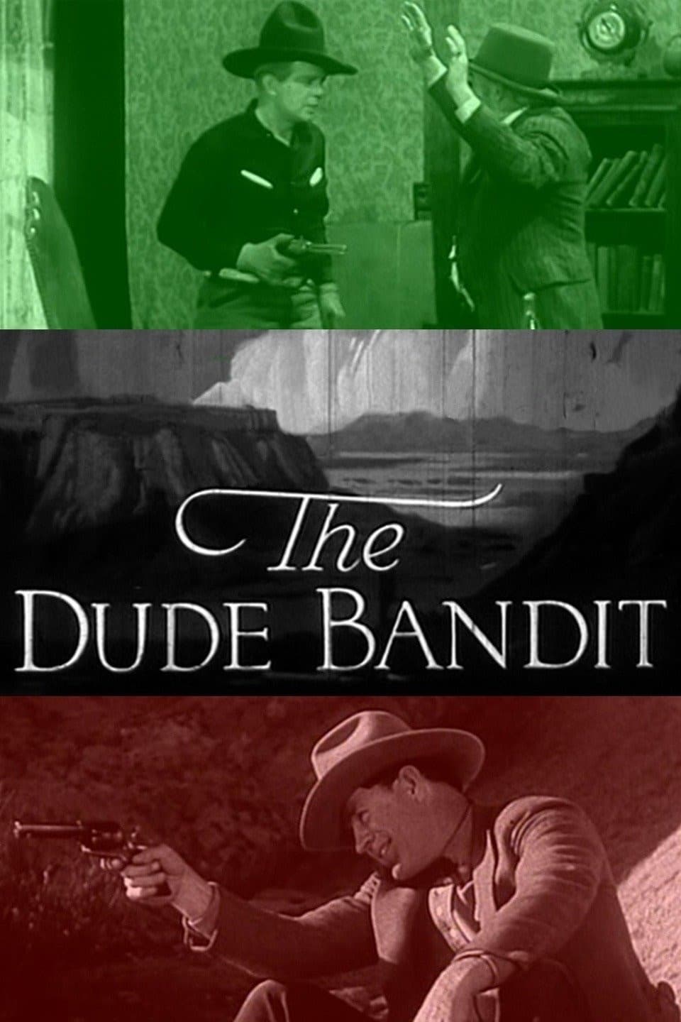 The Dude Bandit (1933) постер