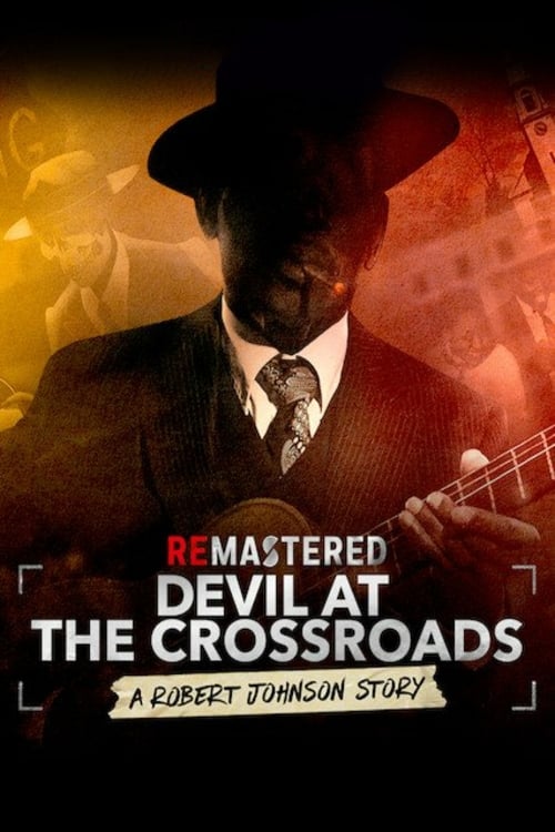 ReMastered: Devil at the Crossroads (2019) постер