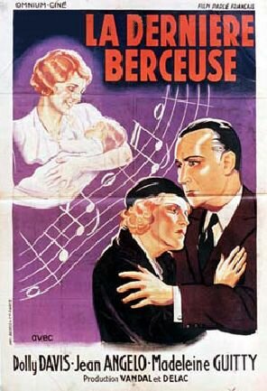 La dernière berceuse (1931) постер