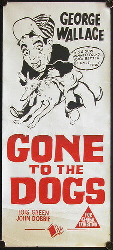 Gone to the Dogs (1939) постер
