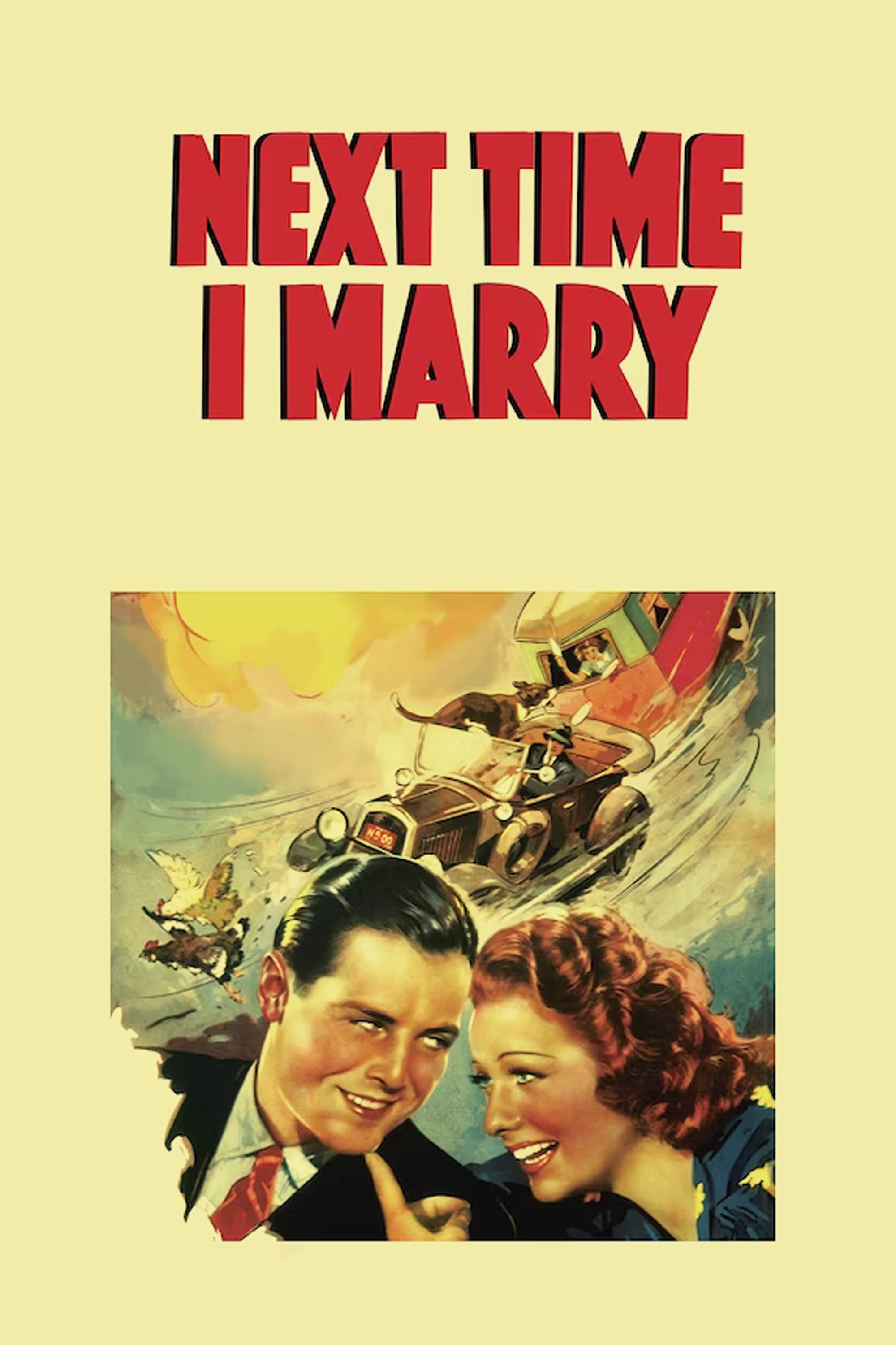 Next Time I Marry (1938) постер