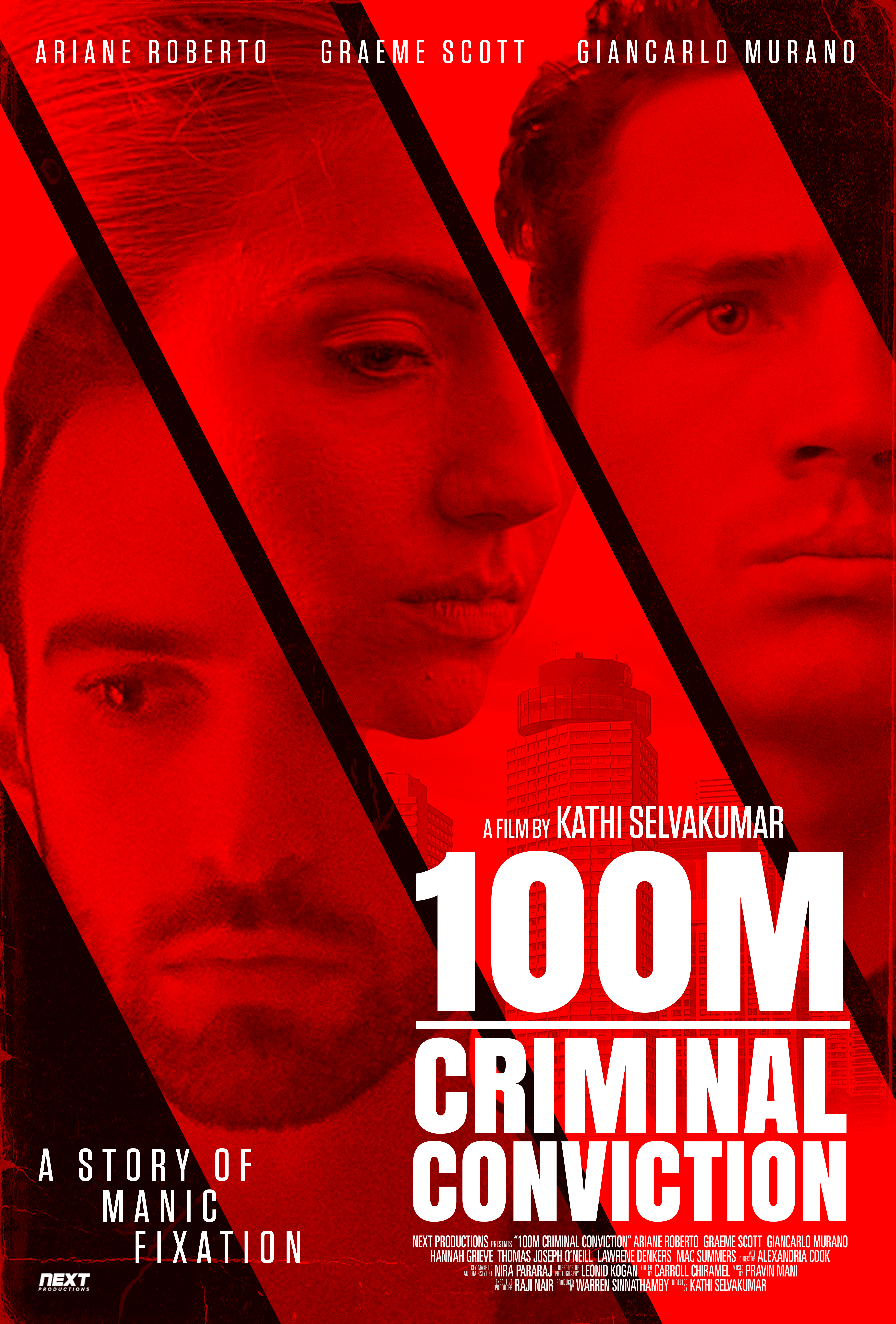 100m Criminal Conviction (2017) постер