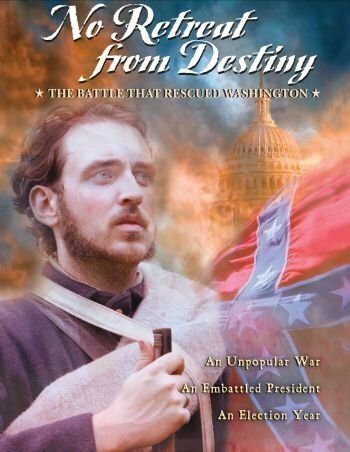 No Retreat from Destiny: The Battle That Rescued Washington (2006) постер